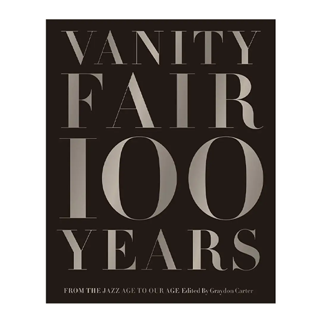 Cover of 'Vanity Fair 100 Years' book