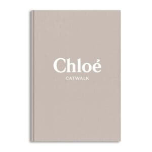 CHLOE - CATWALK BOOK