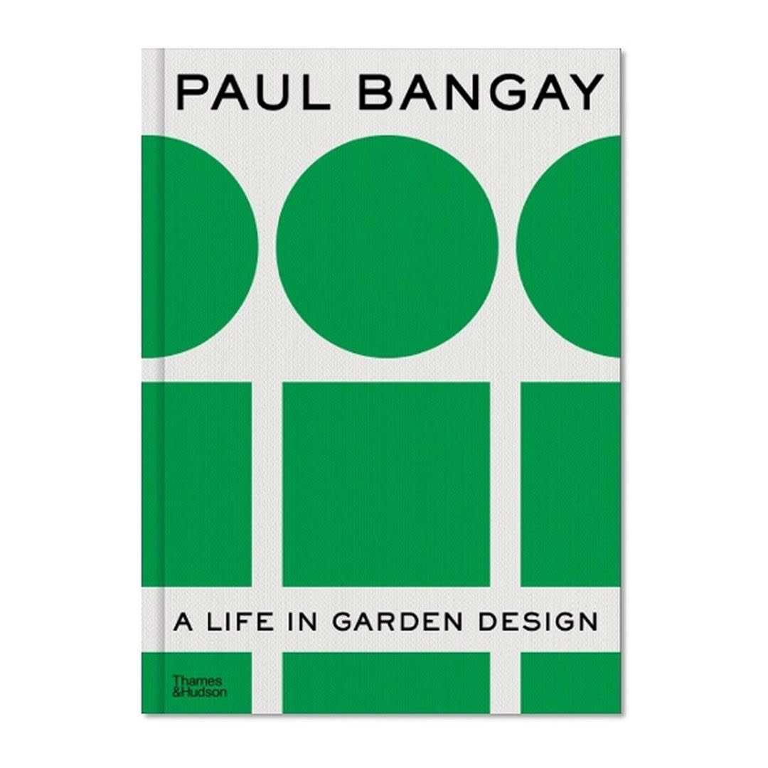 Cover of 'Paul Bangay: A Life in Garden Design' book