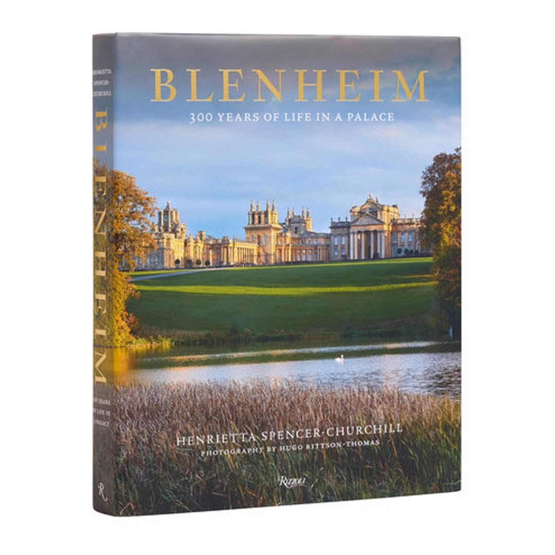 Book cover of 'Blenheim: 300 Years of Life in a Palace'