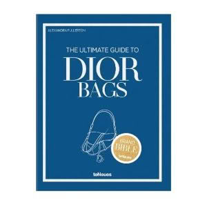 ULTIMATE GUIDE TO DIOR BAGS BOOK